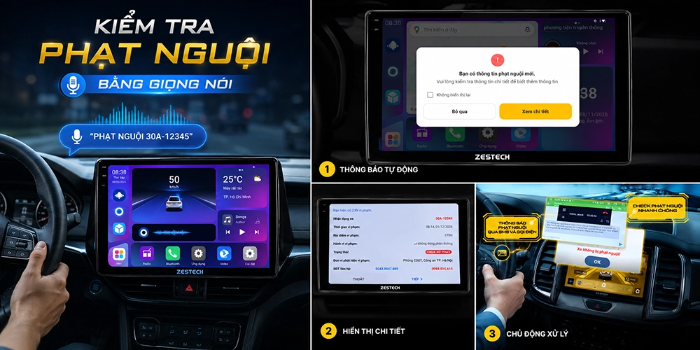 Kiểm tra phạt nguội tiện lợi trên màn hình Zestech