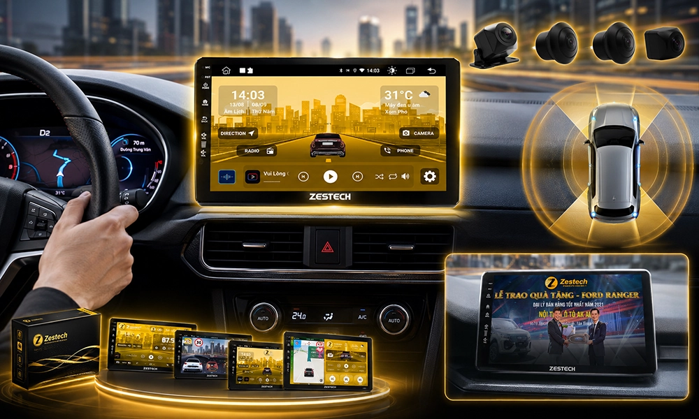 Màn hình Zestech – Thương hiệu màn hình Android ô tô được ưa chuộng